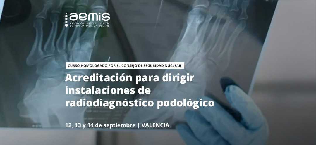 Acreditación para dirigir instalaciones de radiodiagnóstico podológico